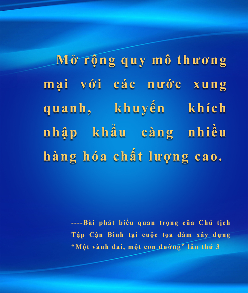 Những câu nói của Chủ tịch nước Trung Quốc Tập Cận Bình tại cuộc tọa đàm về xây dựng “Một vành đai, một con đường” lần thứ 3_fororder_一带一路座谈会金句1A