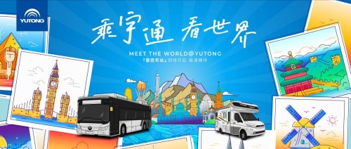 乘宇通看世界|中国客车“走出去” 2022全新启程
