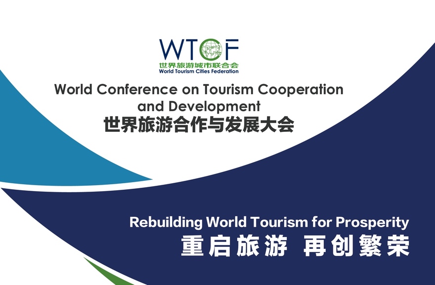 Rebuilding World Tourism for Prosperity - Countdown to the opening of the World Conference on Tourism Cooperation and Development