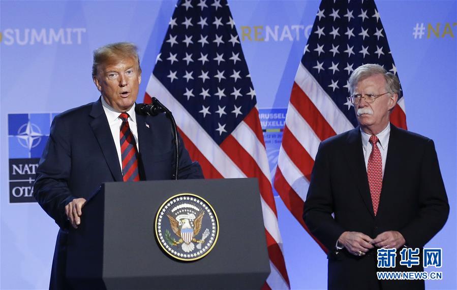 「新华网」特朗普“炒掉”第三任国家安全事务助理博尔顿(组图)