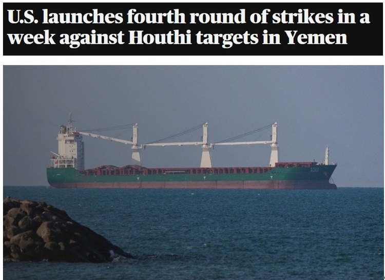 红海紧张(Nervous)局势加剧 美英对也门胡塞武装发动第四轮袭击