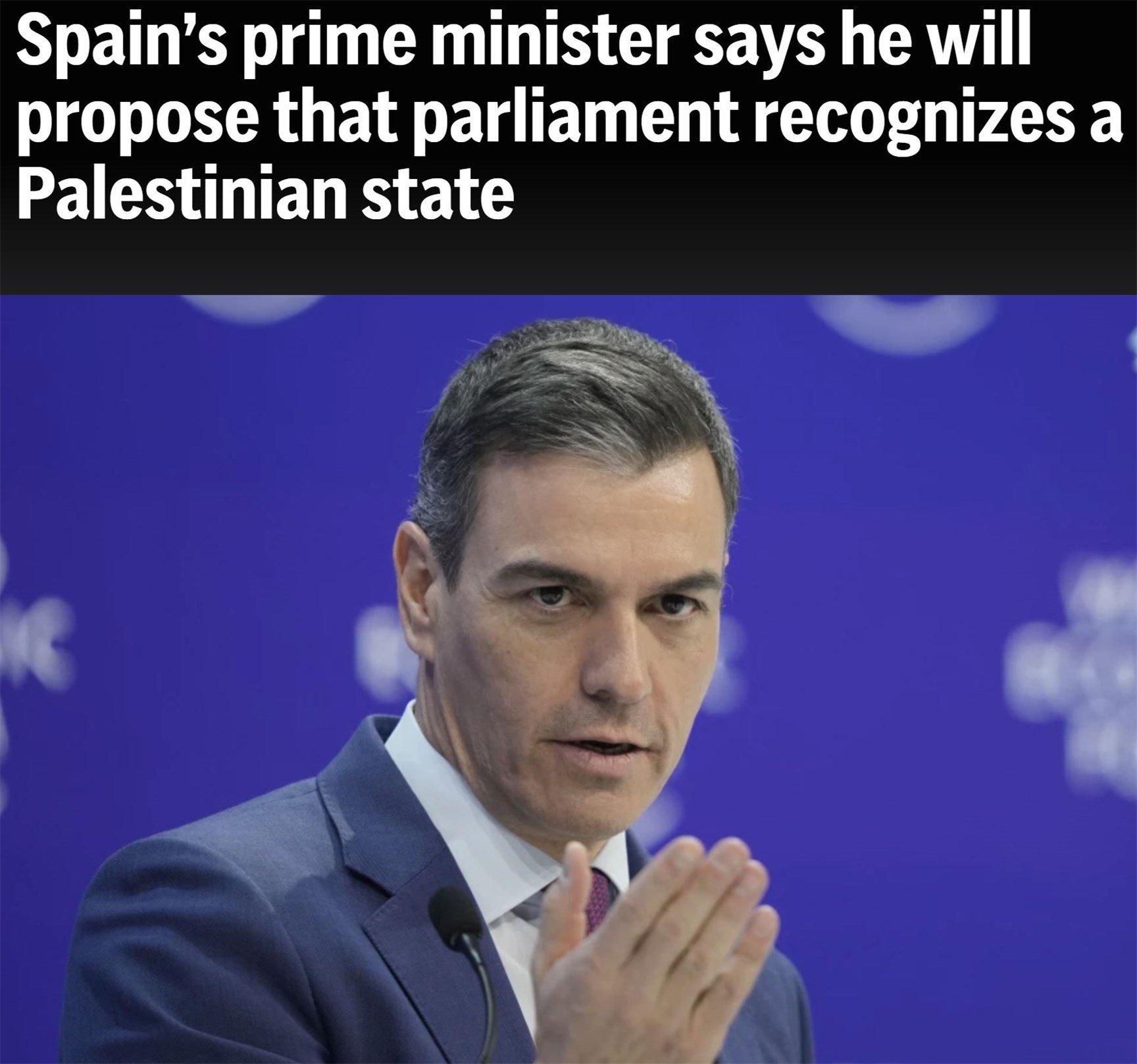 准备承认巴勒斯坦国?西班牙首相能否“带个好头”