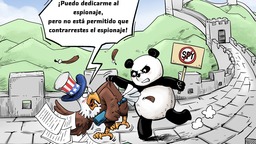 【Caricatura editorial】 “¡Puedo dedicarme al espionaje, pero no está permitido que contrarrestes el espionaje!”