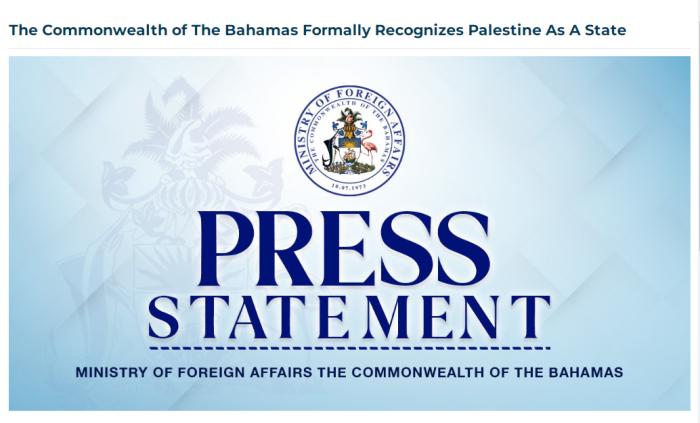 巴哈马社交部：巴哈马正式承认巴勒斯坦邦