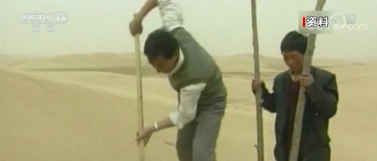 劳动最光荣 实干成就伟业 | 治沙造林除穷根 一辈子就干“治沙”这一件事