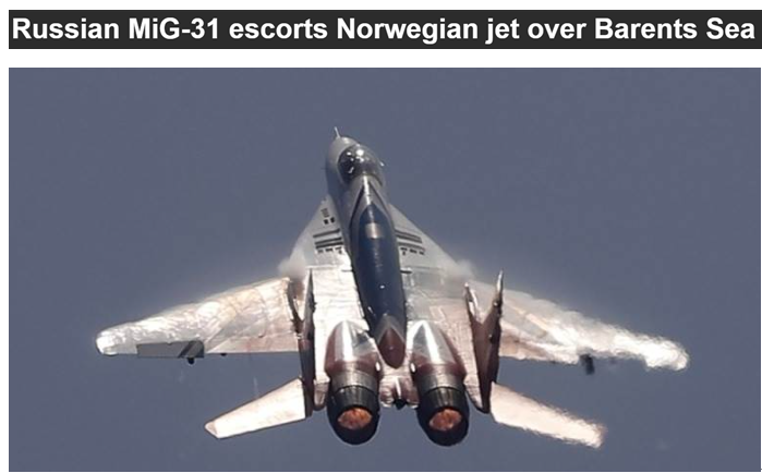 挪威强化对俄北方舰队侦察 俄“米格-31”战斗机严阵以待