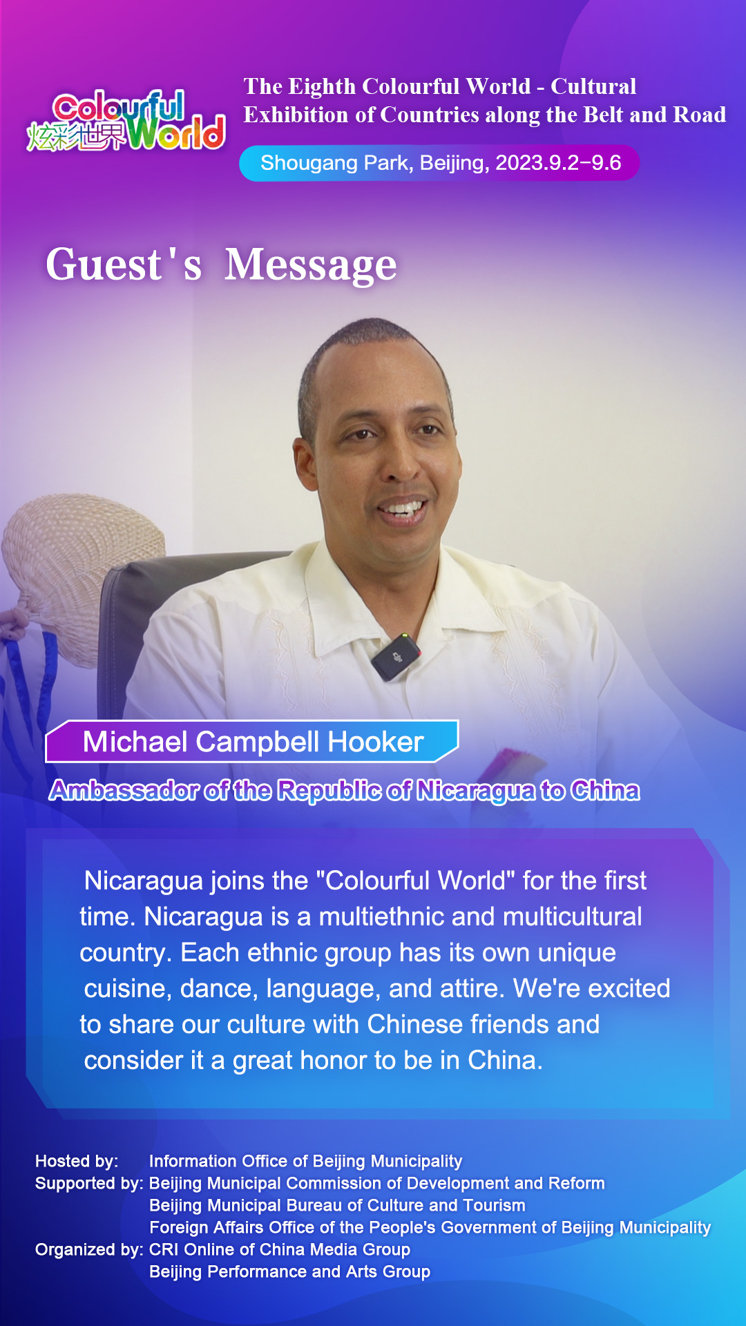 Guest’s Message - Michael Campbell Hooker, Ambassador of the Republic of Nicaragua to China_fororder_第八屆“炫彩世界”-金句海報-English-尼加拉瓜(1)