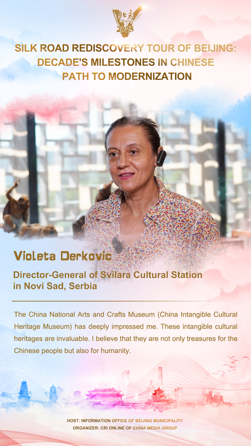 Violeta Derkovic：These intangible cultural heritages are not only treasures for the Chinese people but also for humanity_fororder_9