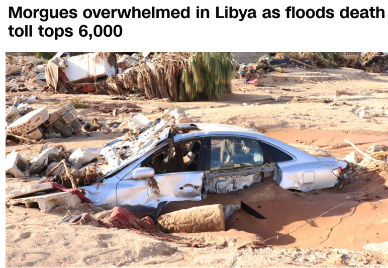 超6000人遇难！多重因素导致利比亚洪灾损失惨重