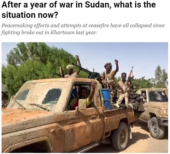 武装冲突满一年！苏丹或陷入“全球最大饥饿危机”