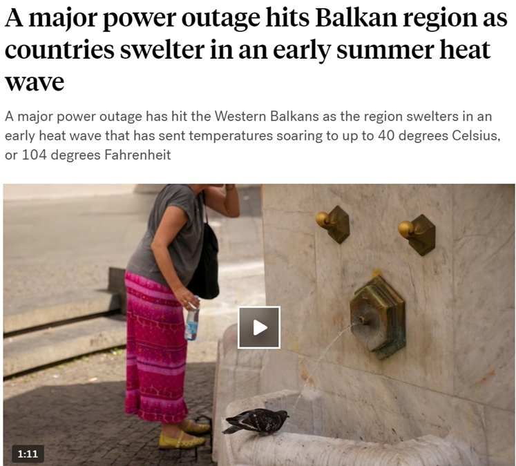 高温导致巴尔干地区多国电网崩溃 巴西湿地火灾频发破历史纪录