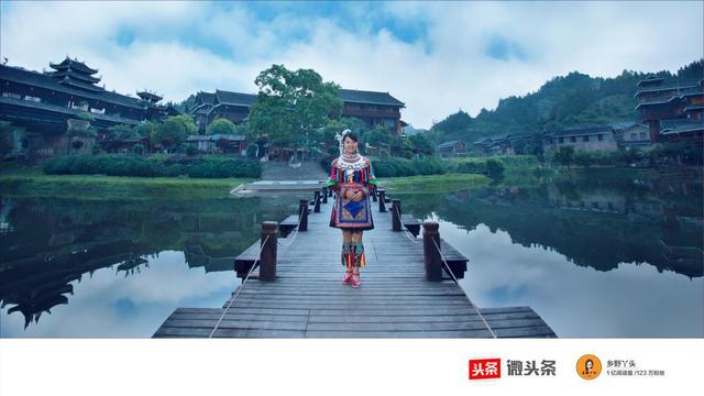 侗族姑娘用鏡頭記錄家鄉美，在今日頭條收穫百萬粉絲